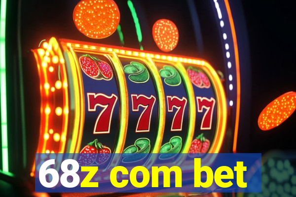 68z com bet